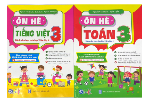SÁCH ÔN HÈ TOÁN - TIẾNG VIỆT 3(DÀNH CHO HỌC SINH LỚP 3 LÊN LỚP 4)