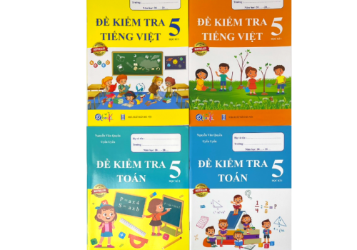 BỘ 4 CUỐN SÁCH ĐỀ KIỂM TRA TOÁN - TIẾNG VIỆT LỚP 5 (HỌC KÌ 1-HỌC KÌ 2)