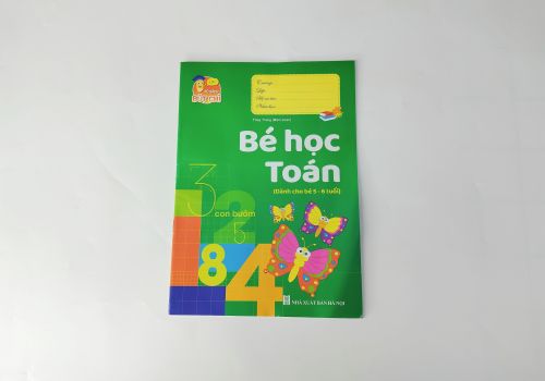 Bé Học Toán ( Dành Cho Bé 5-6 Tuổi )