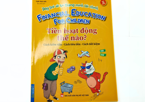 DẠY TRẺ TRÍ THÔNG MINH VỀ TÀI CHÍNH