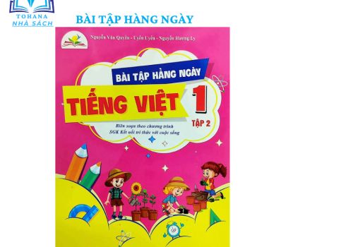 Bài tập hằng ngày TIẾNG VIỆT - L1/2 (Kết nối tri thức)