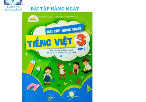 Bài tập hằng ngày TIẾNG VIỆT - L3/2 (Kết nối tri thức)