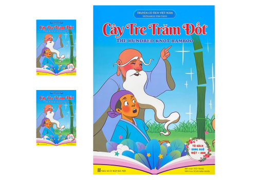 CÂY TRE TRĂM ĐỐT - TRUYỆN CỔ TÍCH VIỆT NAM