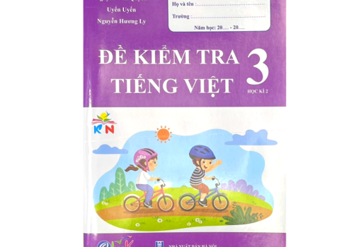 ĐỀ KIỂM TRA TIẾNG VIỆT LỚP  3 HỌC KÌ 2