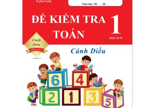 Đề Kiểm Tra Toán Lớp 1/2 (Cánh Diều)