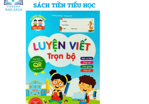 Hành Trang Vào Lớp 1 - Luyện Viết Trọn Bộ
