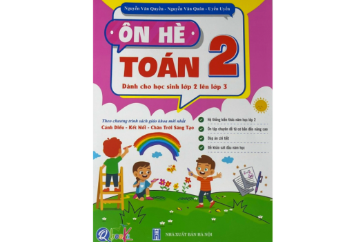 SÁCH ÔN HÈ TOÁN LỚP 2(DÀNH CHO HỌC SINH LỚP 2 LÊN LỚP 3)