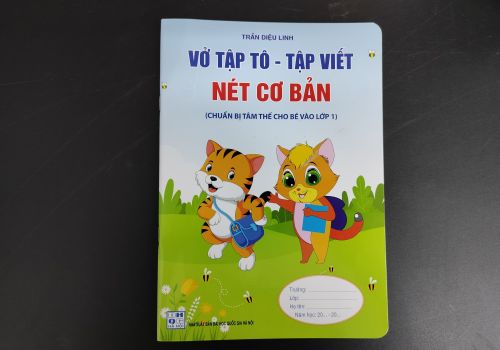 Chuẩn Bị Tâm Thế Cho Bé Vào Lớp 1: Vở Tập Tô - Tập Viết Nét Cơ Bản