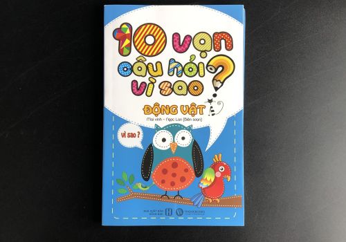 10 Vạn Câu Hỏi Vì Sao – Động Vật
