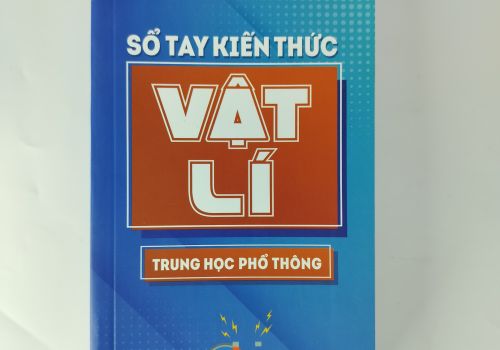 Sổ Tay Kiến Thức Vật Lí Trung Học Phổ Thông