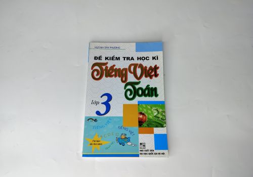 Đề Kiểm Tra Học Kì Tiếng Việt  Toán Lớp 3