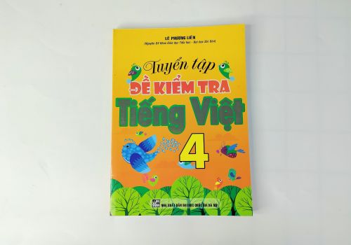 Tuyển Tập Đề Kiểm Tra Tiếng Việt 4