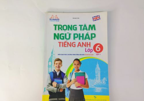 Trọng Tâm Ngữ Pháp Tiếng Anh Lớp 6/1