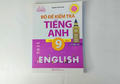 Bộ Đề Kiểm Tra Tiếng Anh Lớp 9/2 ( Có Đáp Án )