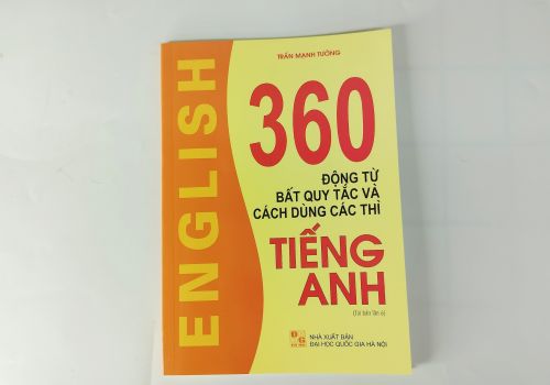 360 Động Từ Bất Quy Tắc Và Cách Dùng Các Thì Tiếng Anh
