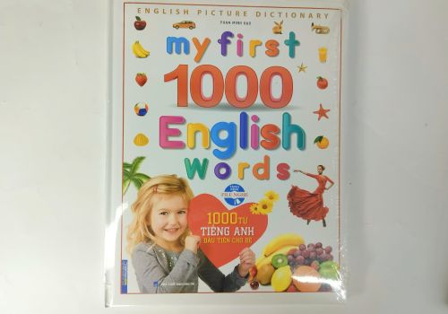My First 1000 English Words ( 1000 Từ Tiếng Anh Đầu Tiên Cho Bé )
