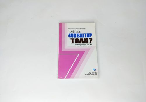 Tuyển Chọn 400 Bài Tập Toán Lớp 7