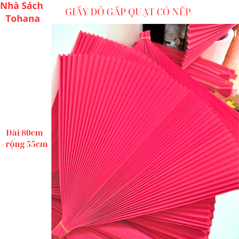 GIẤY ĐỎ GẤP QUẠT CÓ NẾP.3